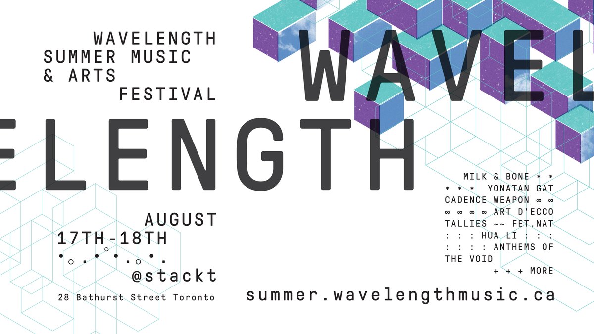 TOP EXPERIENCES AT THE TORONTO’S WAVELENGTH & SUMMER MUSIC & ARTS FESTIVAL
